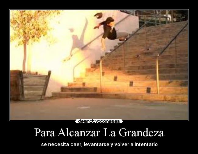 Para Alcanzar La Grandeza -