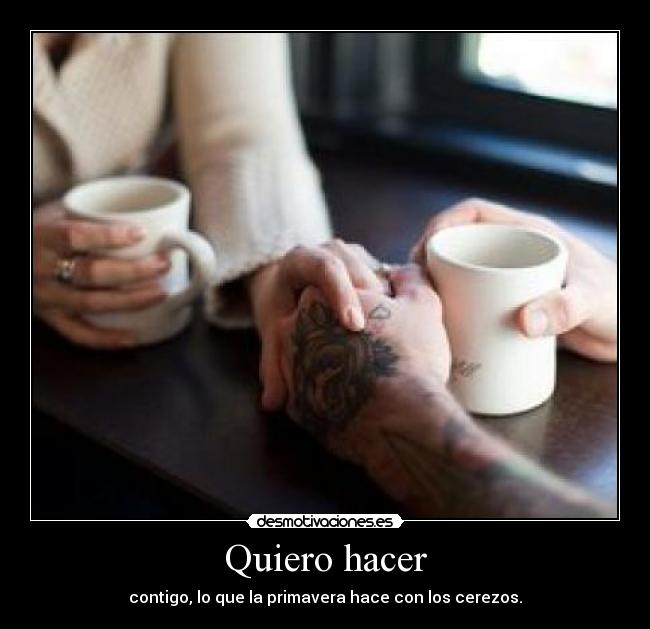 Quiero hacer - 