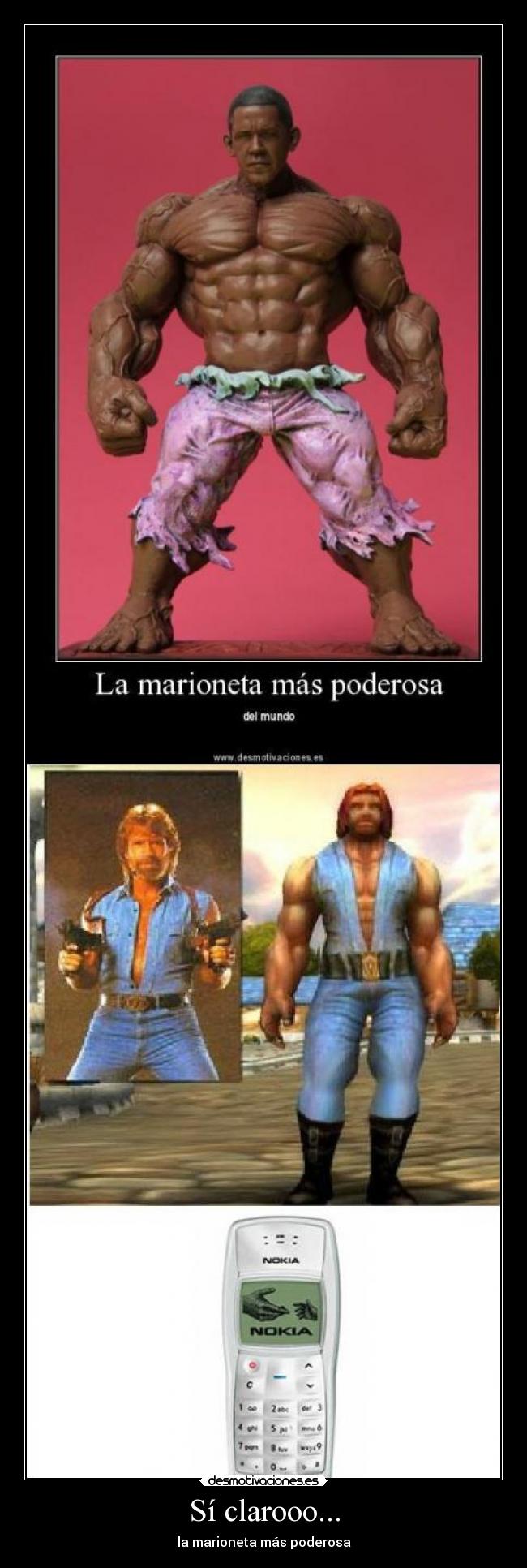 carteles marioneta nokia chuck norris obama desmotivaciones