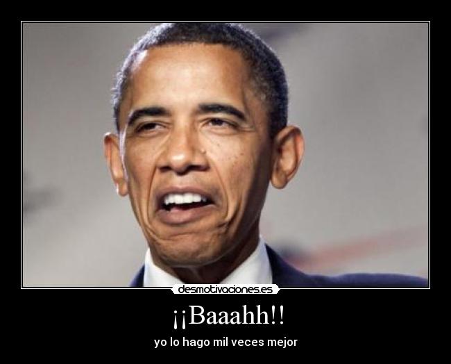 ¡¡Baaahh!! - yo lo hago mil veces mejor