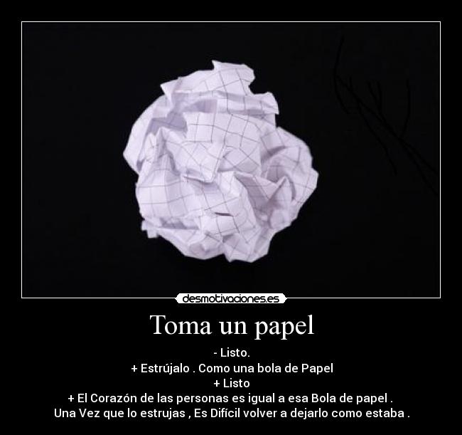 Toma un papel -
