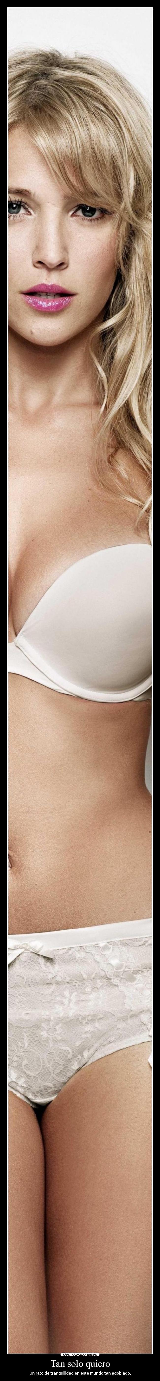 Tan solo quiero - Un rato de tranquilidad en este mundo tan agobiado.