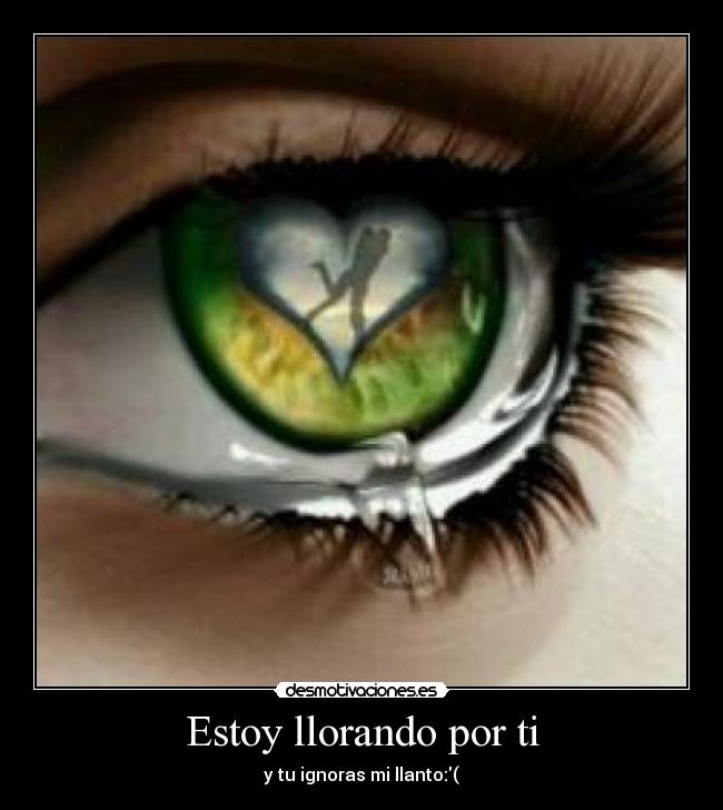 Imagenes De Estoy Llorando Por Ti | estoy llorando por ti desmotivaciones Imagenes De Estoy Llorando Por Ti | estoy llorando por ti desmotivaciones