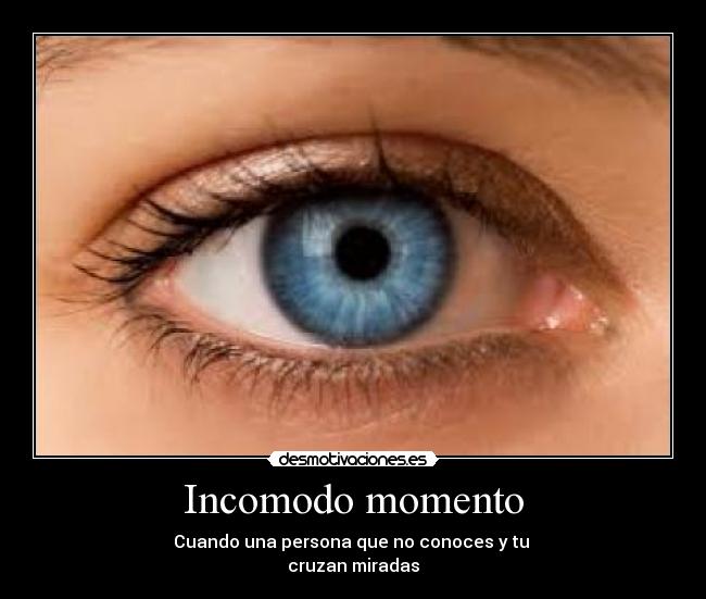 Incomodo momento -