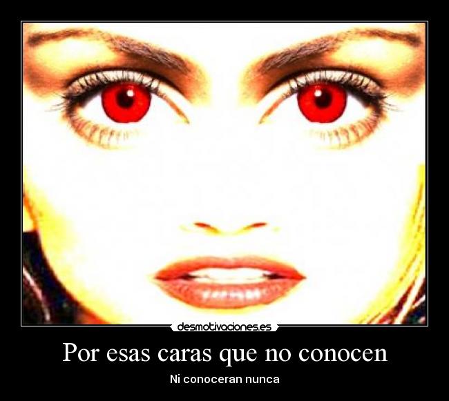 Por esas caras que no conocen - 