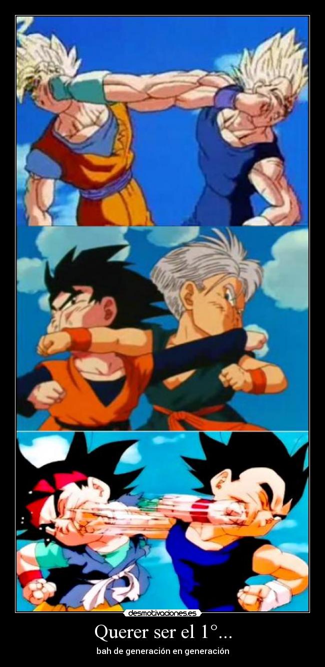 Querer ser el 1°... -