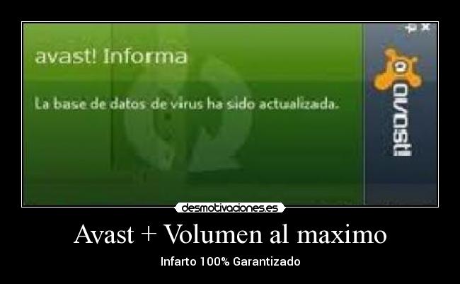 Avast + Volumen al maximo - 