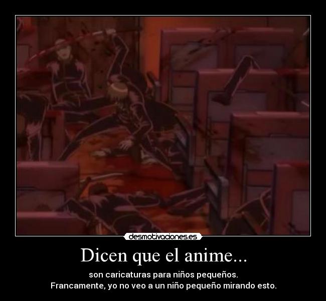 Dicen que el anime... - 