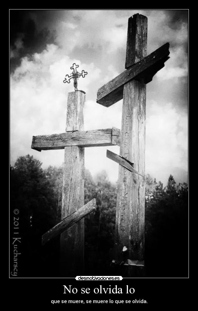 No se olvida lo -
