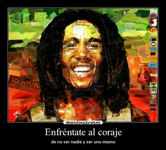 Enfréntate al coraje -