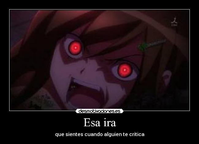 Esa ira -