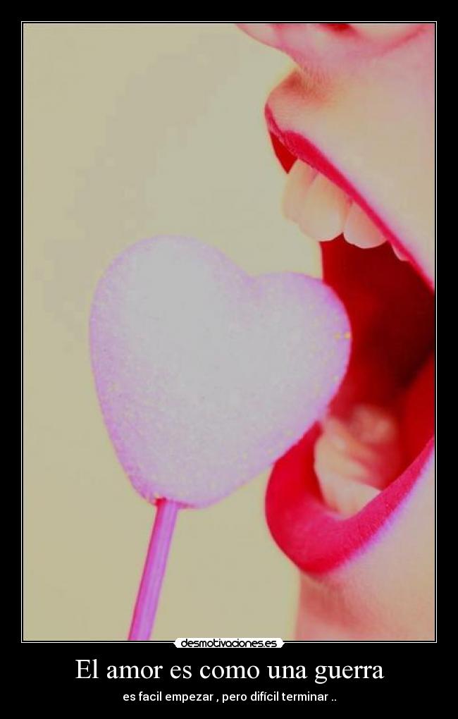 El amor es como una guerra -