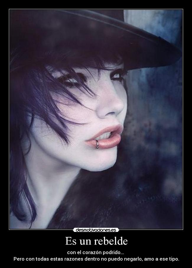 Es un rebelde - 