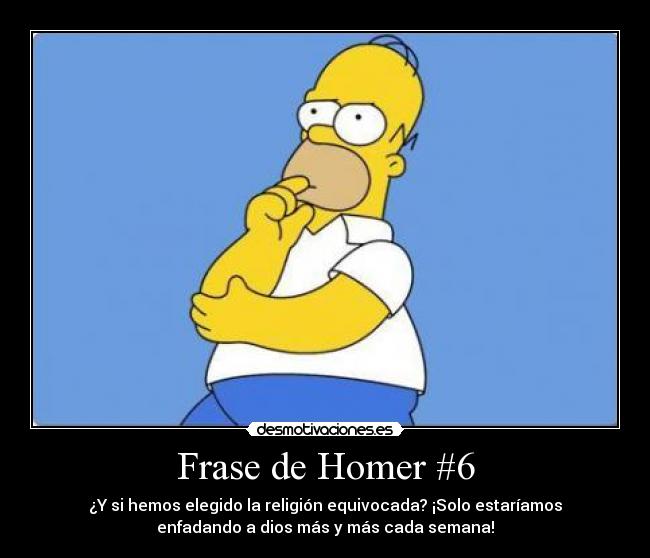 Frase de Homer #6 -