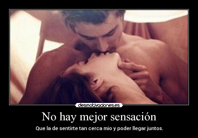 No hay mejor sensación - 