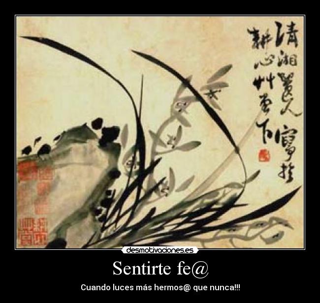 Sentirte fe@ - Cuando luces más hermos@ que nunca!!!
