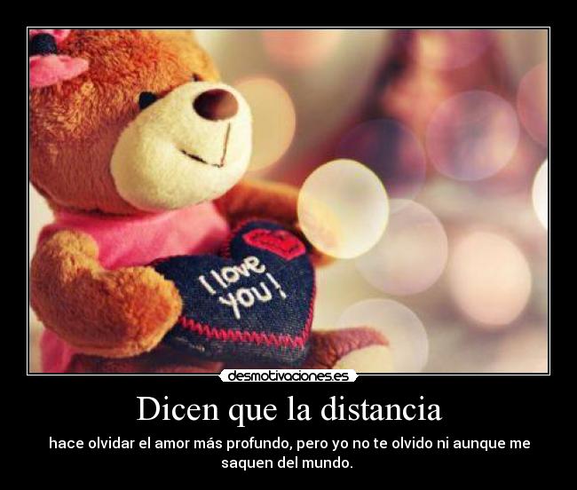 Dicen que la distancia - 