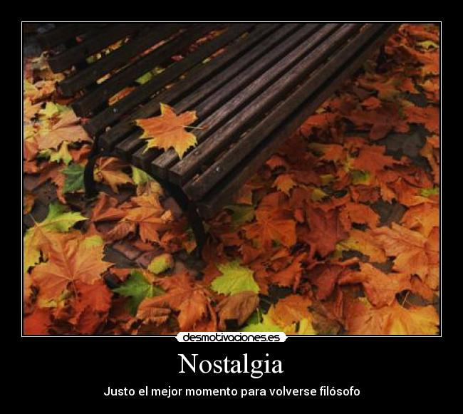 Nostalgia -