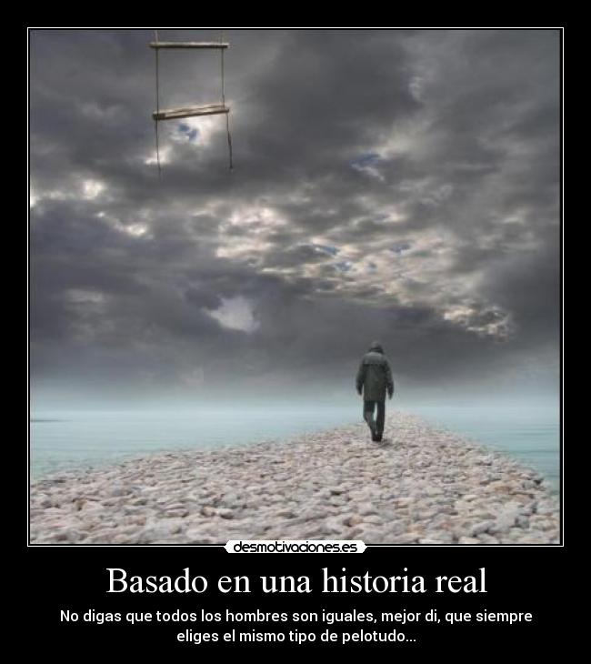 Basado en una historia real -
