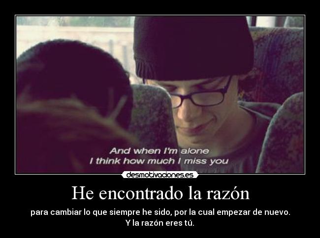 He encontrado la razón - 