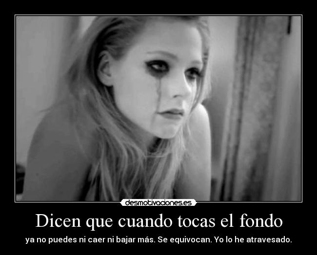 Dicen que cuando tocas el fondo - 
