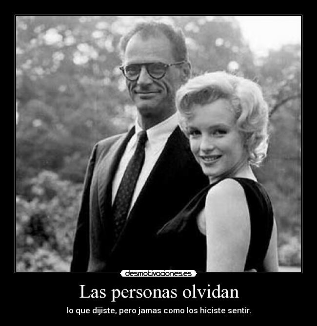 Las personas olvidan -