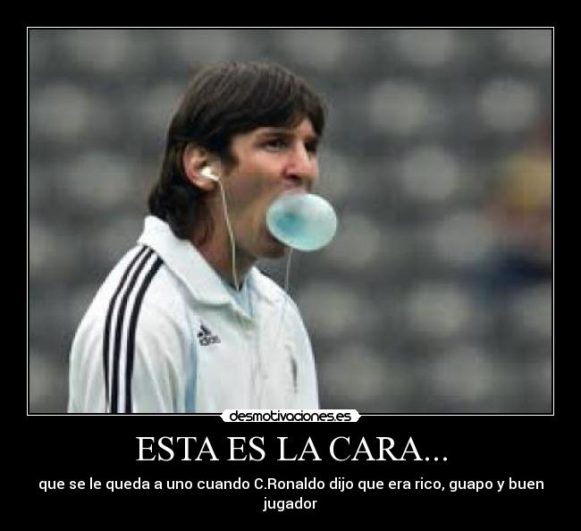 ESTA ES LA CARA... -