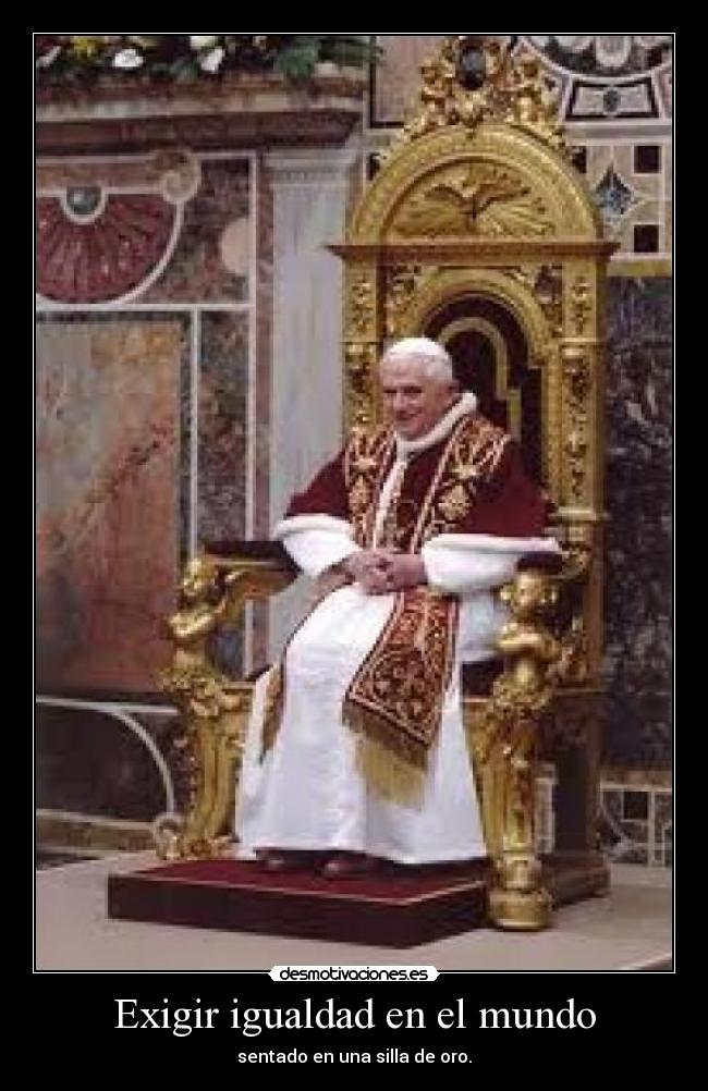 Exigir igualdad en el mundo - sentado en una silla de oro.