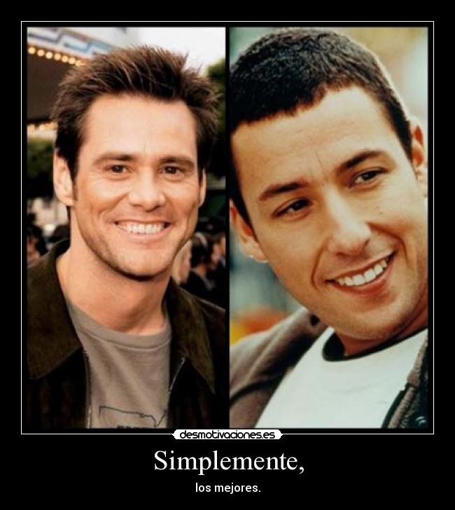 Simplemente, -