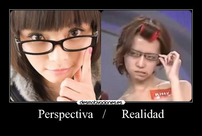 Perspectiva   /     Realidad - 