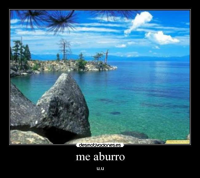 me aburro - u.u