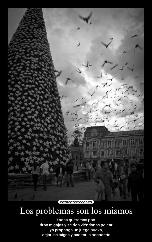 Los problemas son los mismos - 