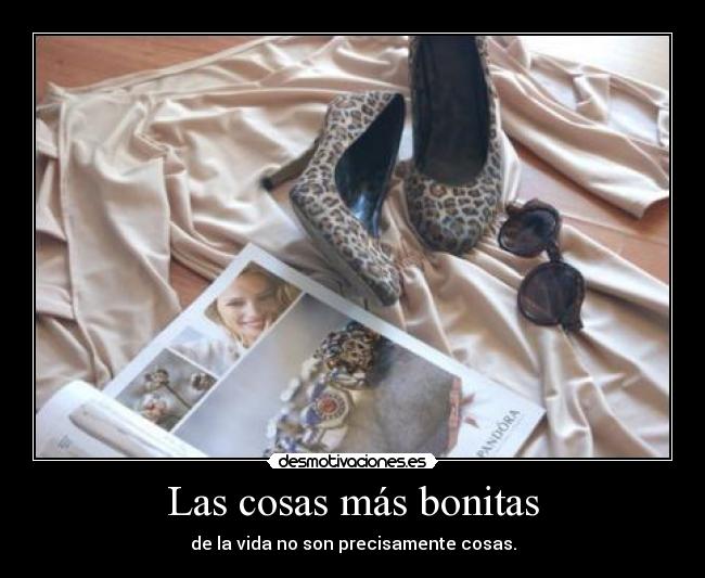 Las cosas más bonitas -