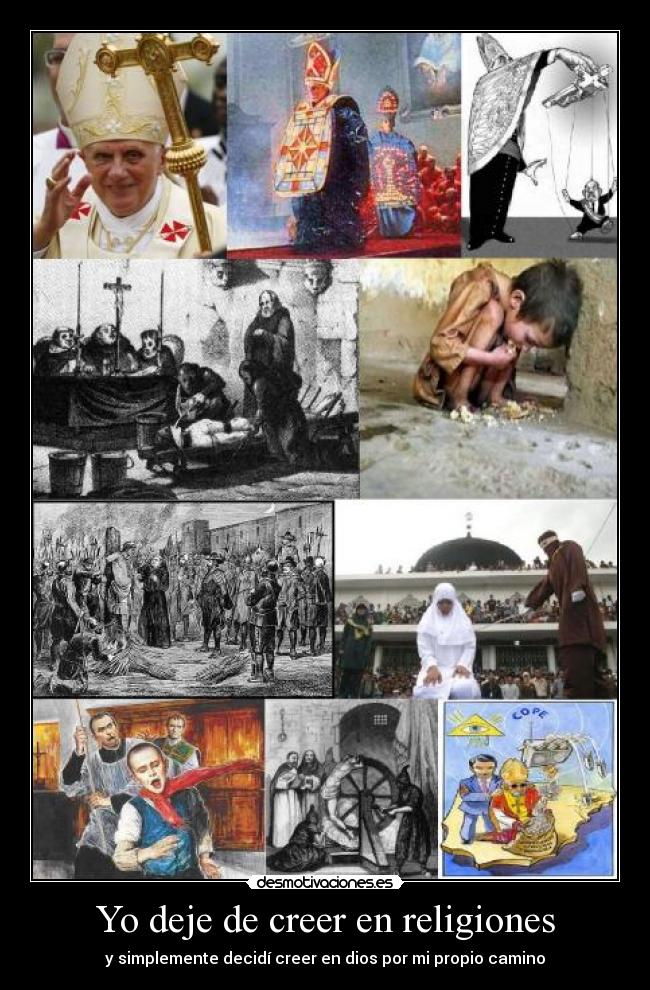 Yo deje de creer en religiones - 