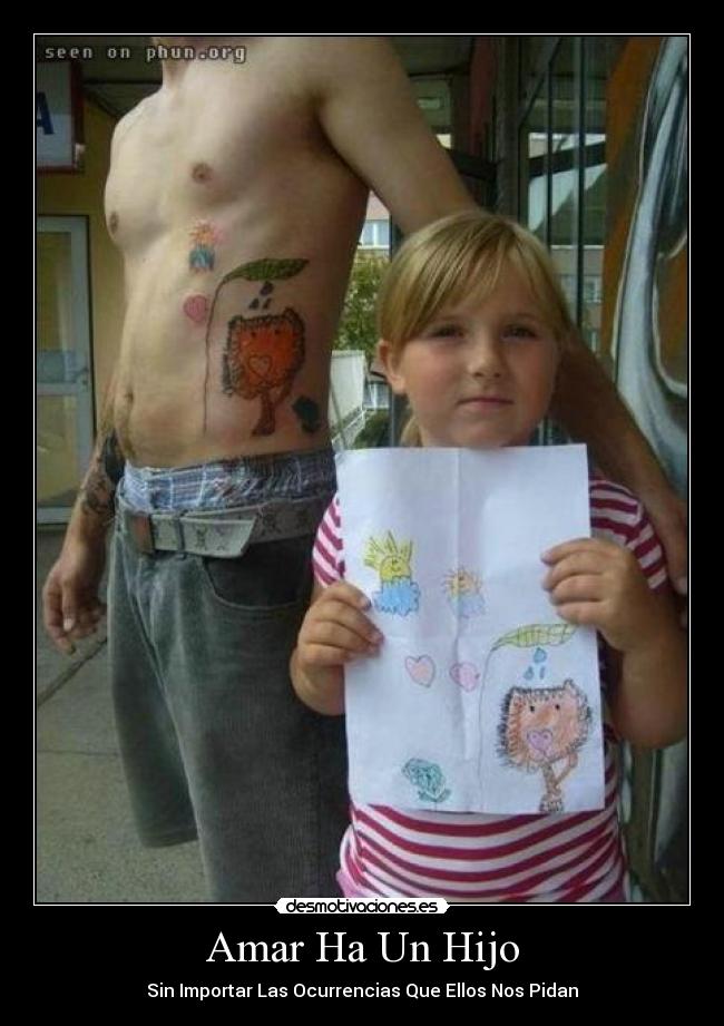 Amar Ha Un Hijo - Sin Importar Las Ocurrencias Que Ellos Nos Pidan