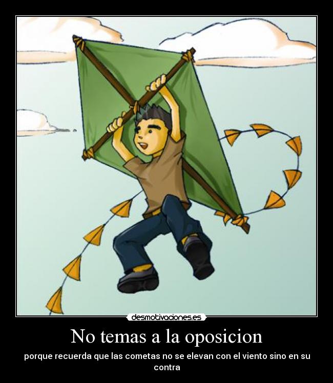 No temas a la oposicion - 
