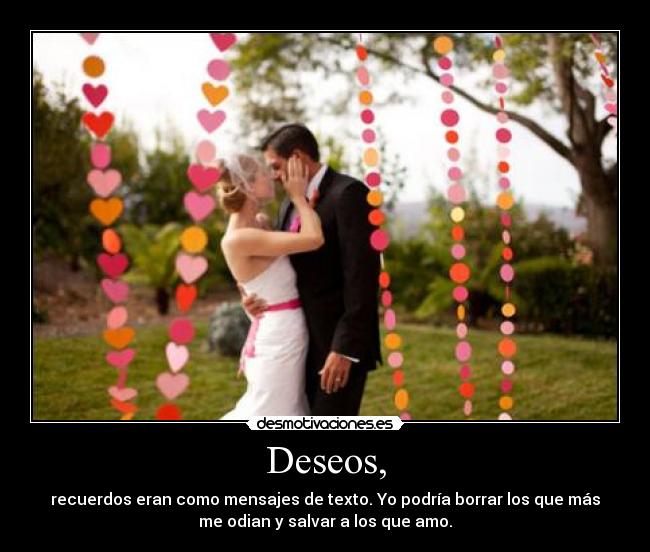 Deseos, - 