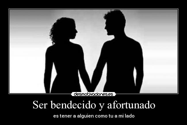 Ser bendecido y afortunado -