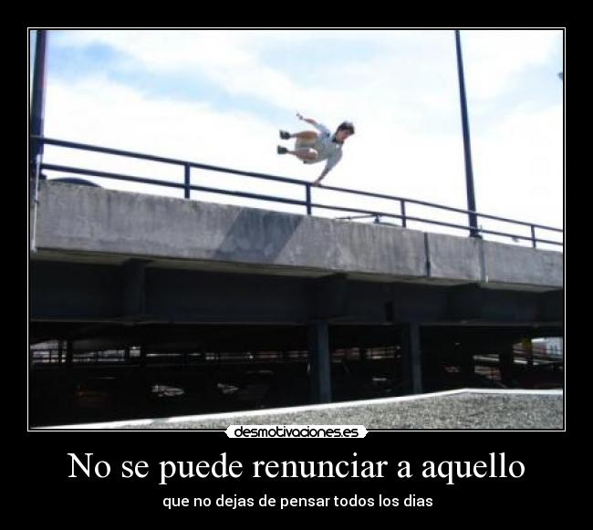 carteles parkour puedo dejar desmotivaciones