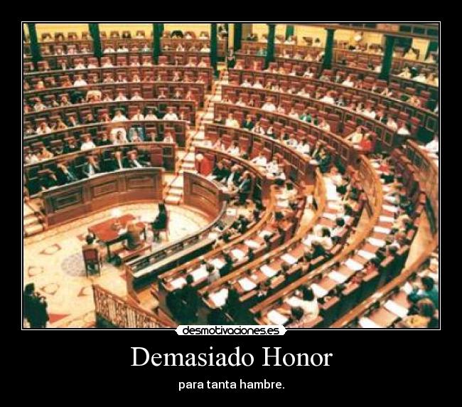 Demasiado Honor -