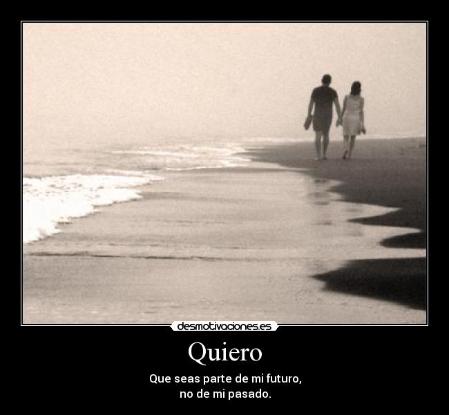 Quiero -