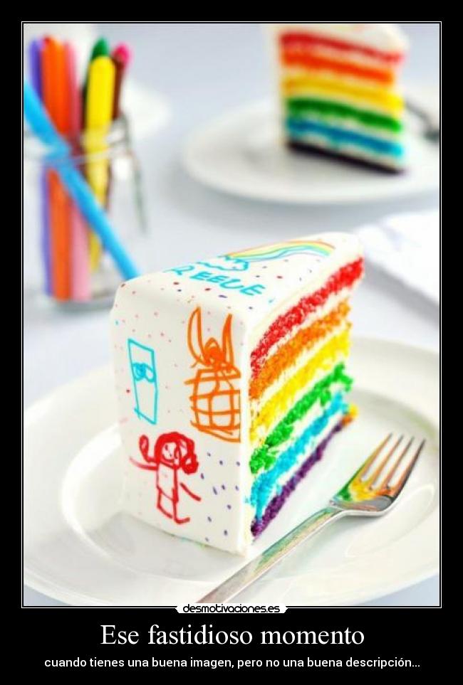 Ese fastidioso momento - 