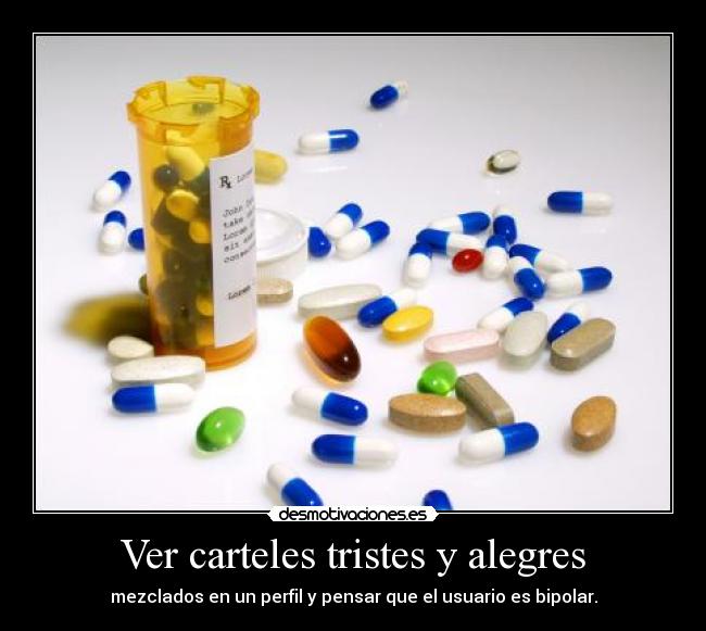 Ver carteles tristes y alegres -