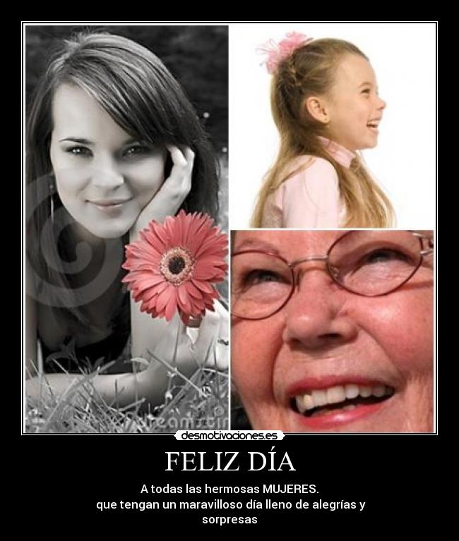 FELIZ DÍA - 