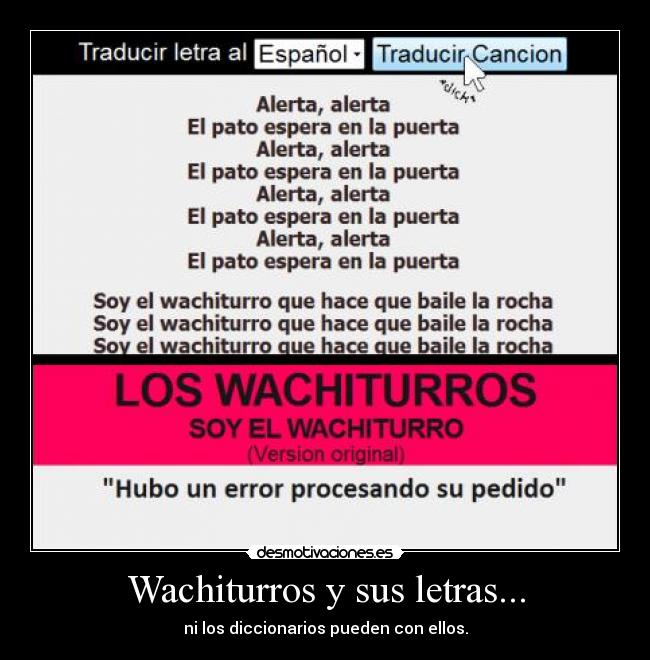 carteles wachiturros letras traducir diccionario espanol desmotivaciones