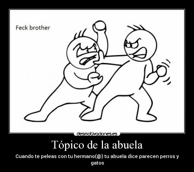 Tópico de la abuela - 