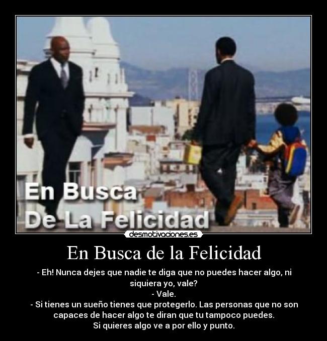 En Busca de la Felicidad -