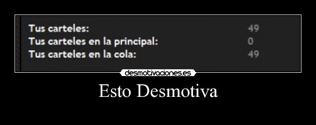 Esto Desmotiva -