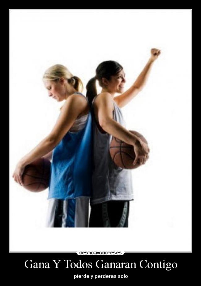 carteles gana pierde desmotivaciones