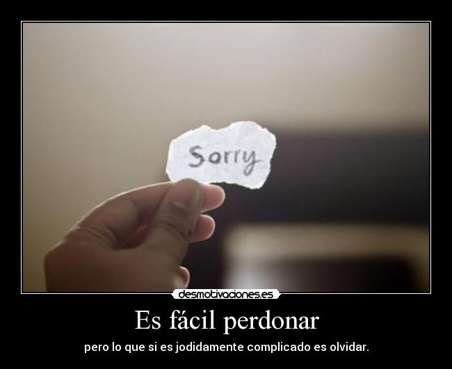 carteles indio perdona pero olvida yao seven desmotivaciones